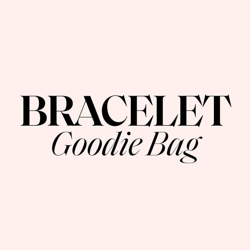 Bracelet Goodie Bag